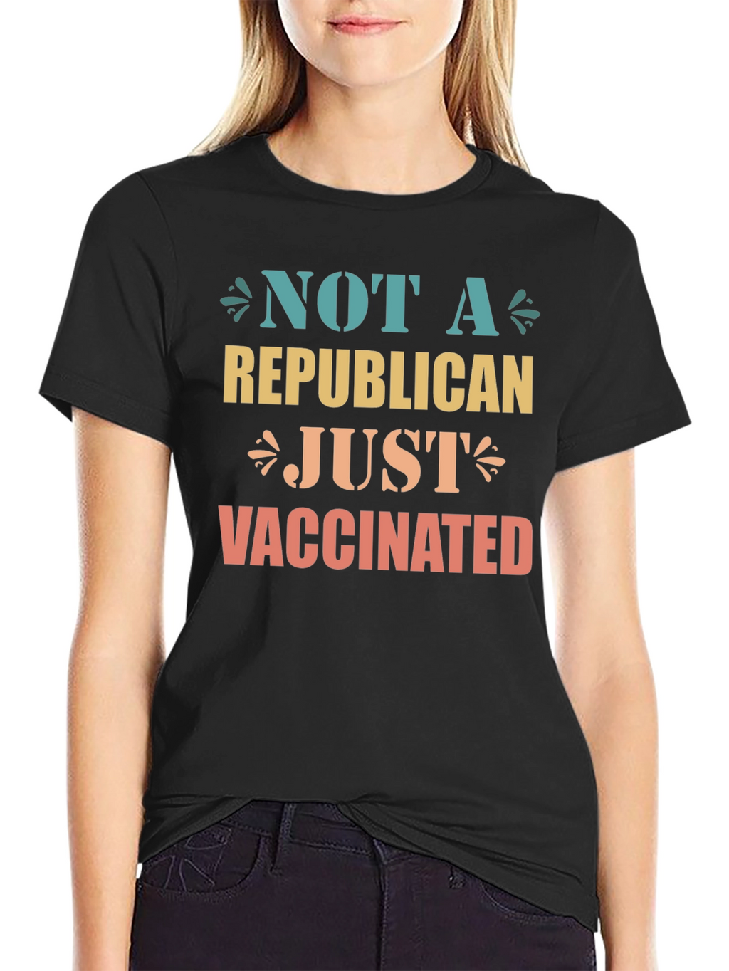 Not a Republican Just Vaccinated Graphic Tee