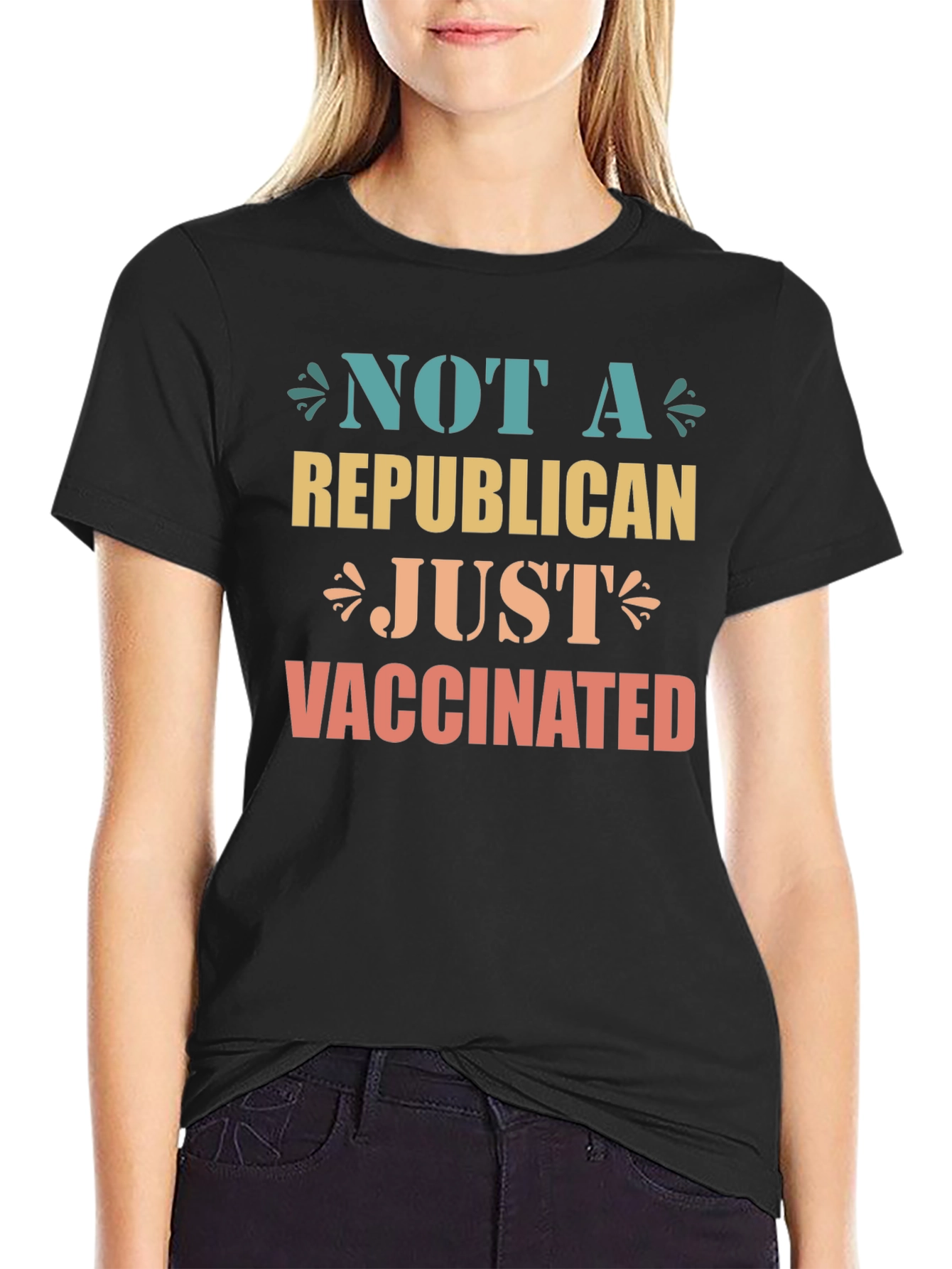 Not a Republican Just Vaccinated Graphic Tee