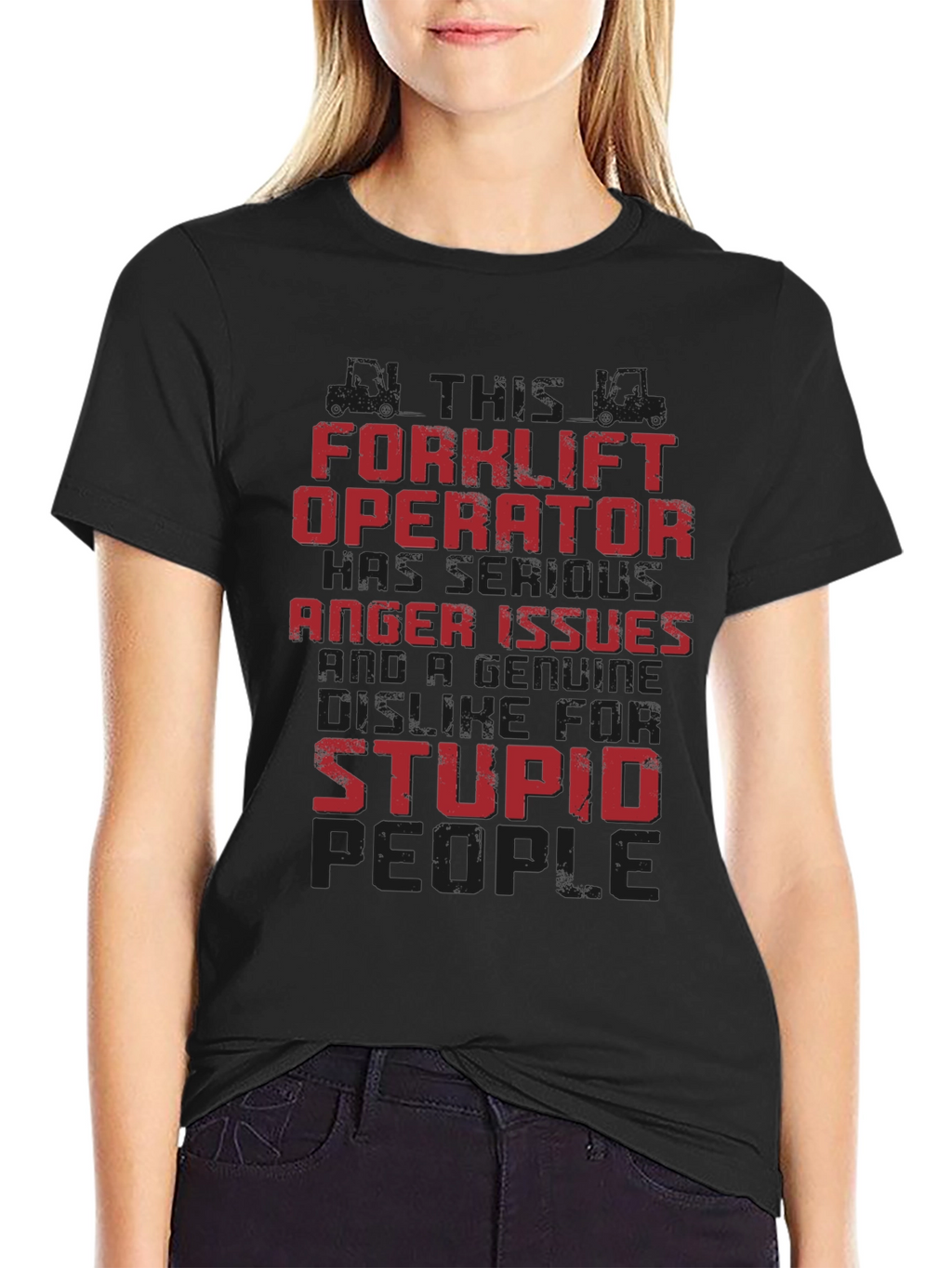 Forklift Operator Anger Issues T-Shirt