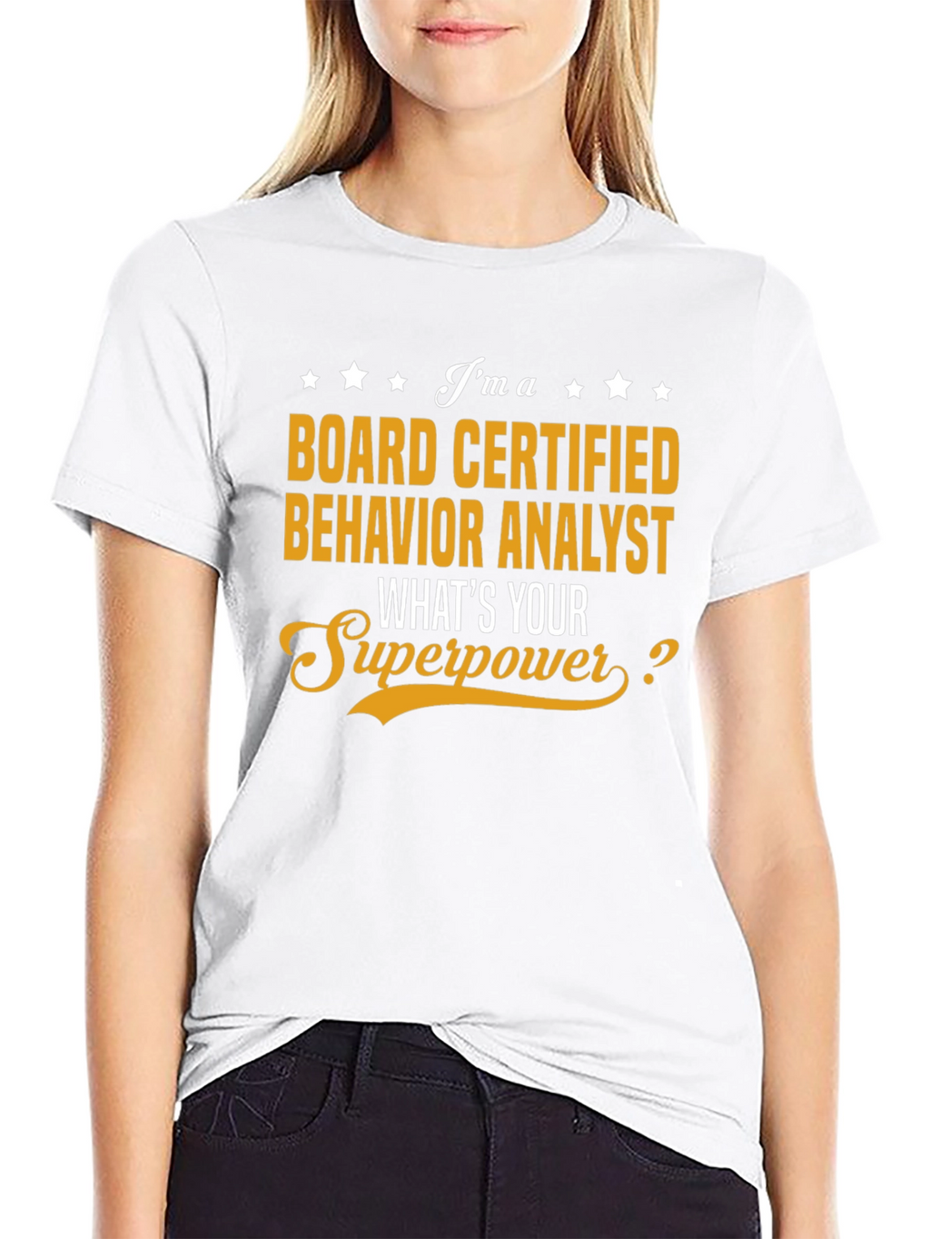 Board Certified Behavior Analyst T-Shirt