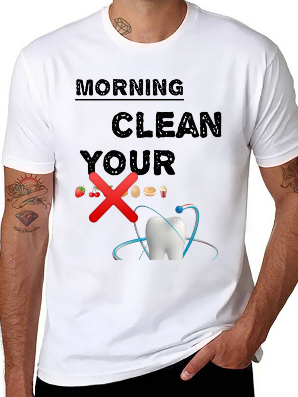 Morning Clean Your Teeth T-Shirt