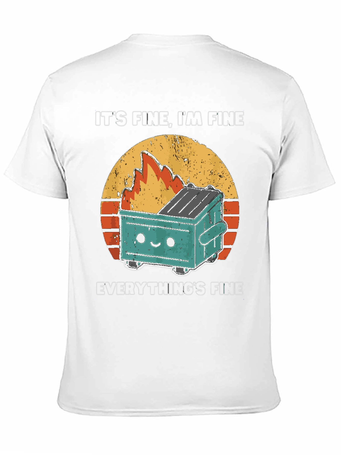 Its Fine Im Fine Everythings Fine T-Shirt