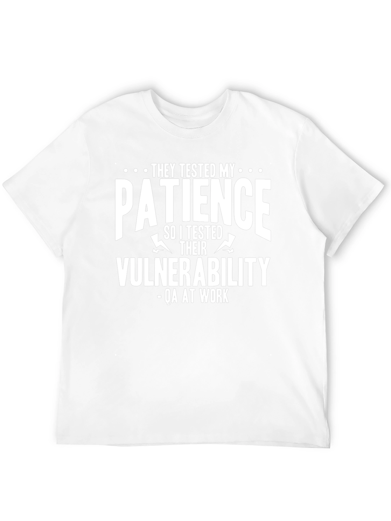 QA Tester T-Shirt: They Tested My Patience