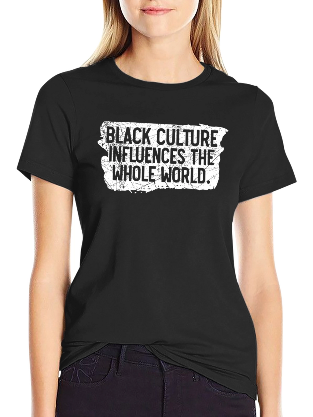 Black Culture Influences the World T-Shirt