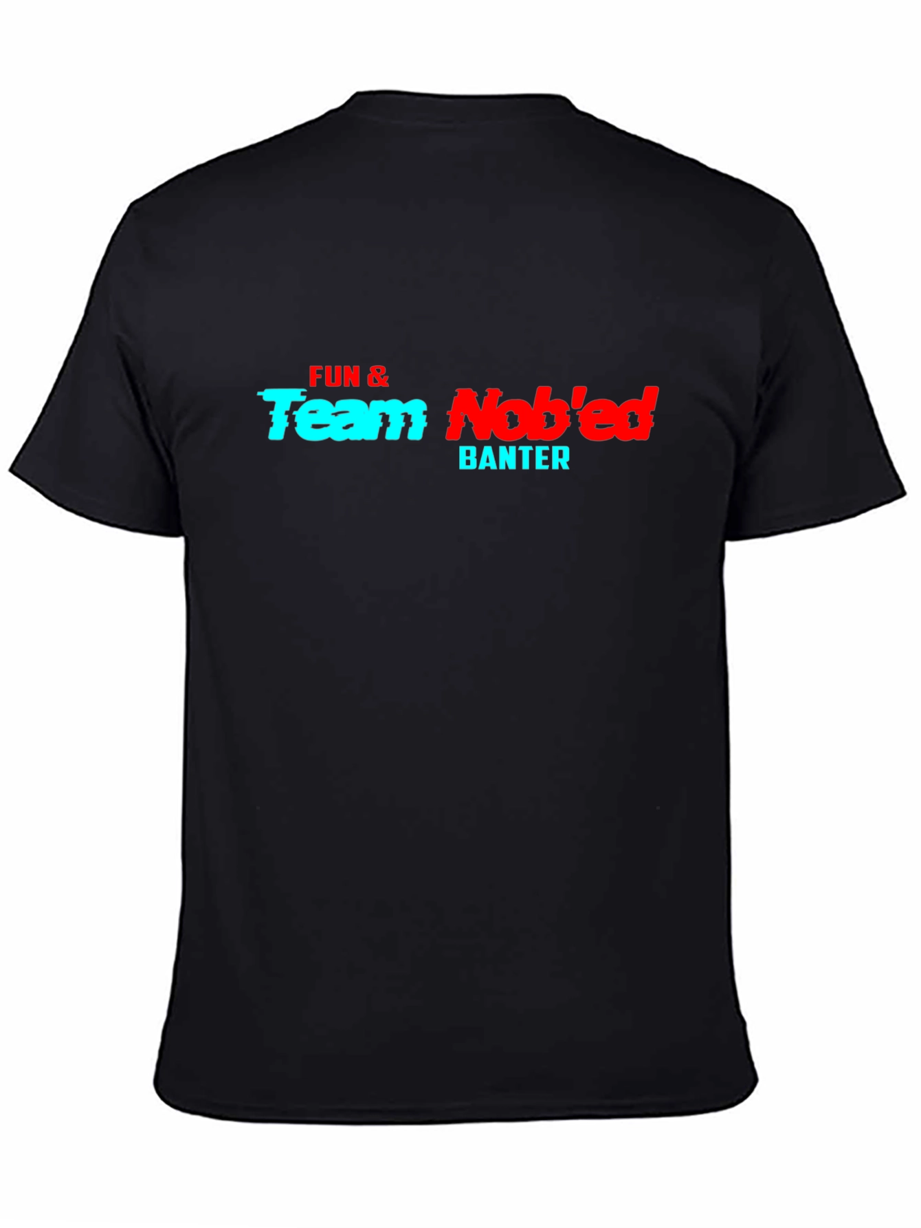 Fun & Team Nobed Banter Graphic Tee