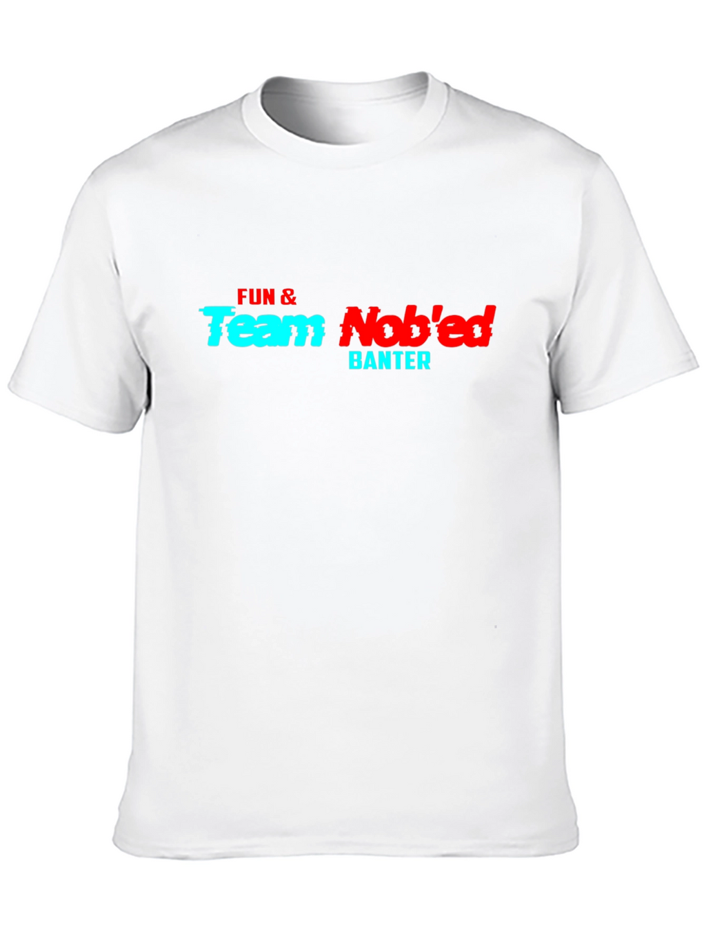Fun & Team Nobed Banter Graphic Tee