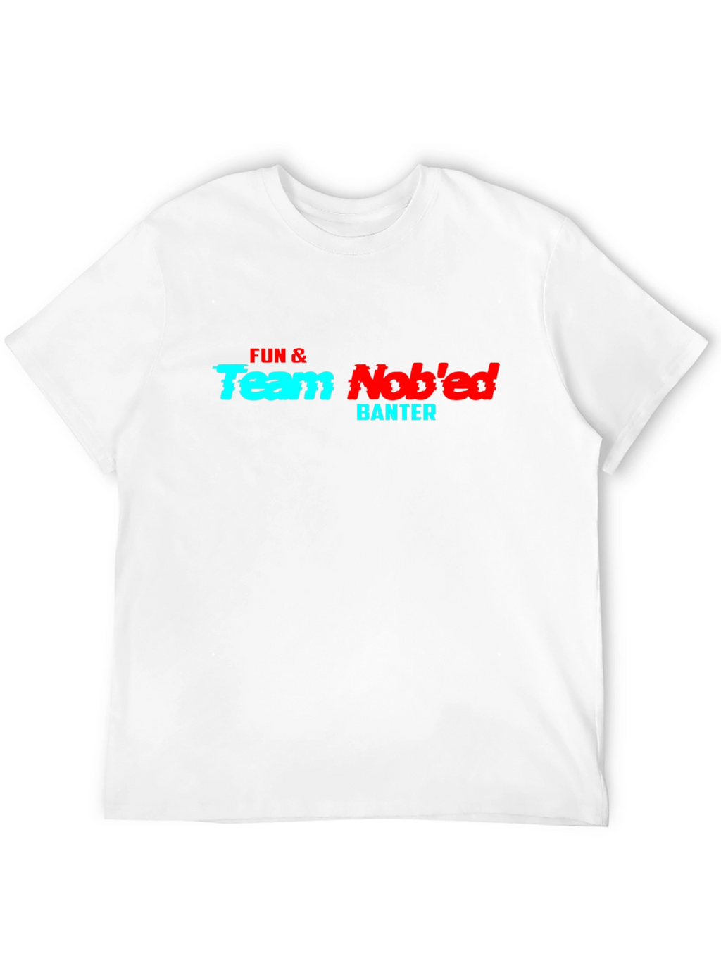 Fun & Team Nobed Banter Graphic Tee