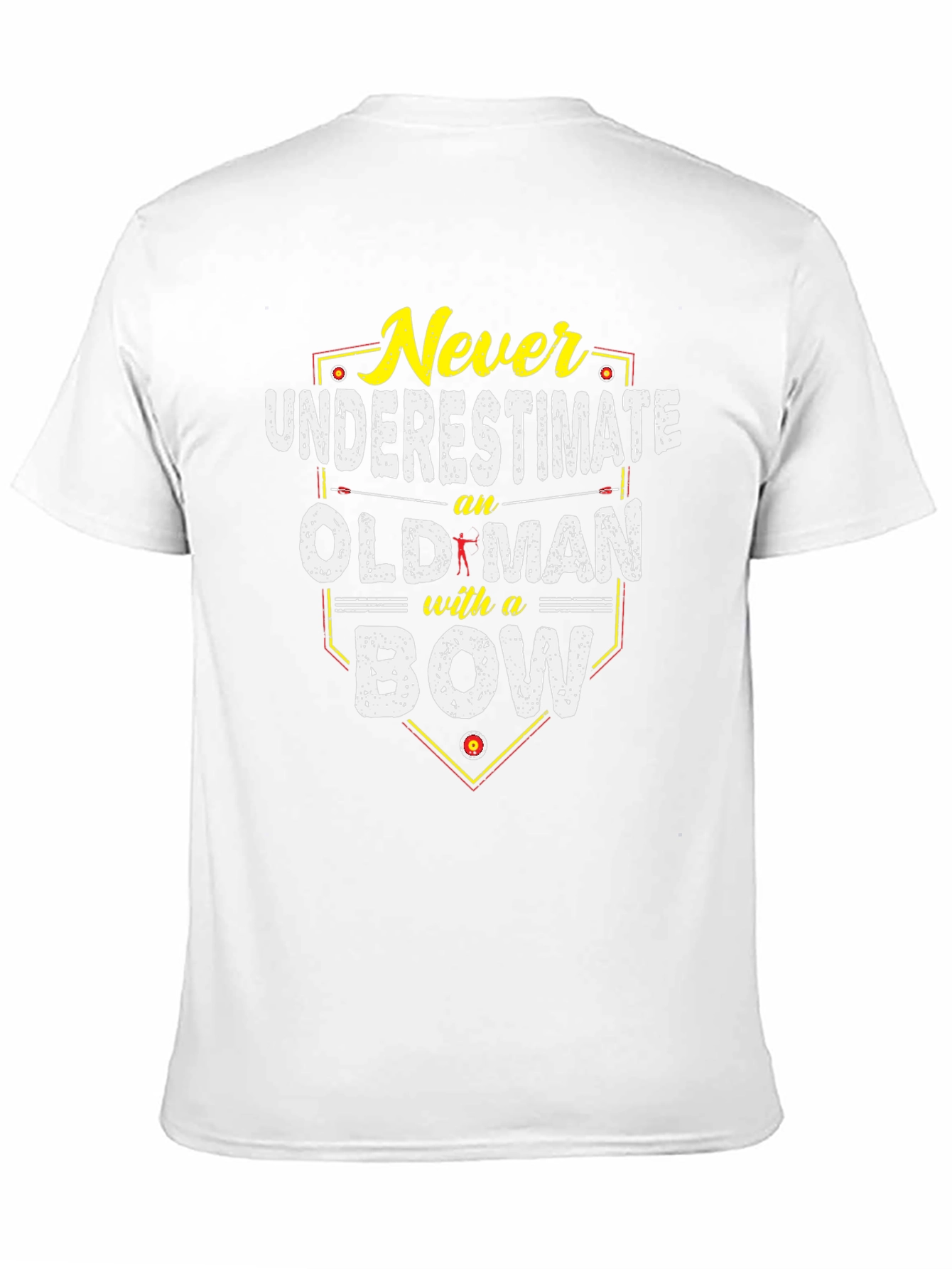 Never Underestimate an Old Man with a Bow T-Shirt