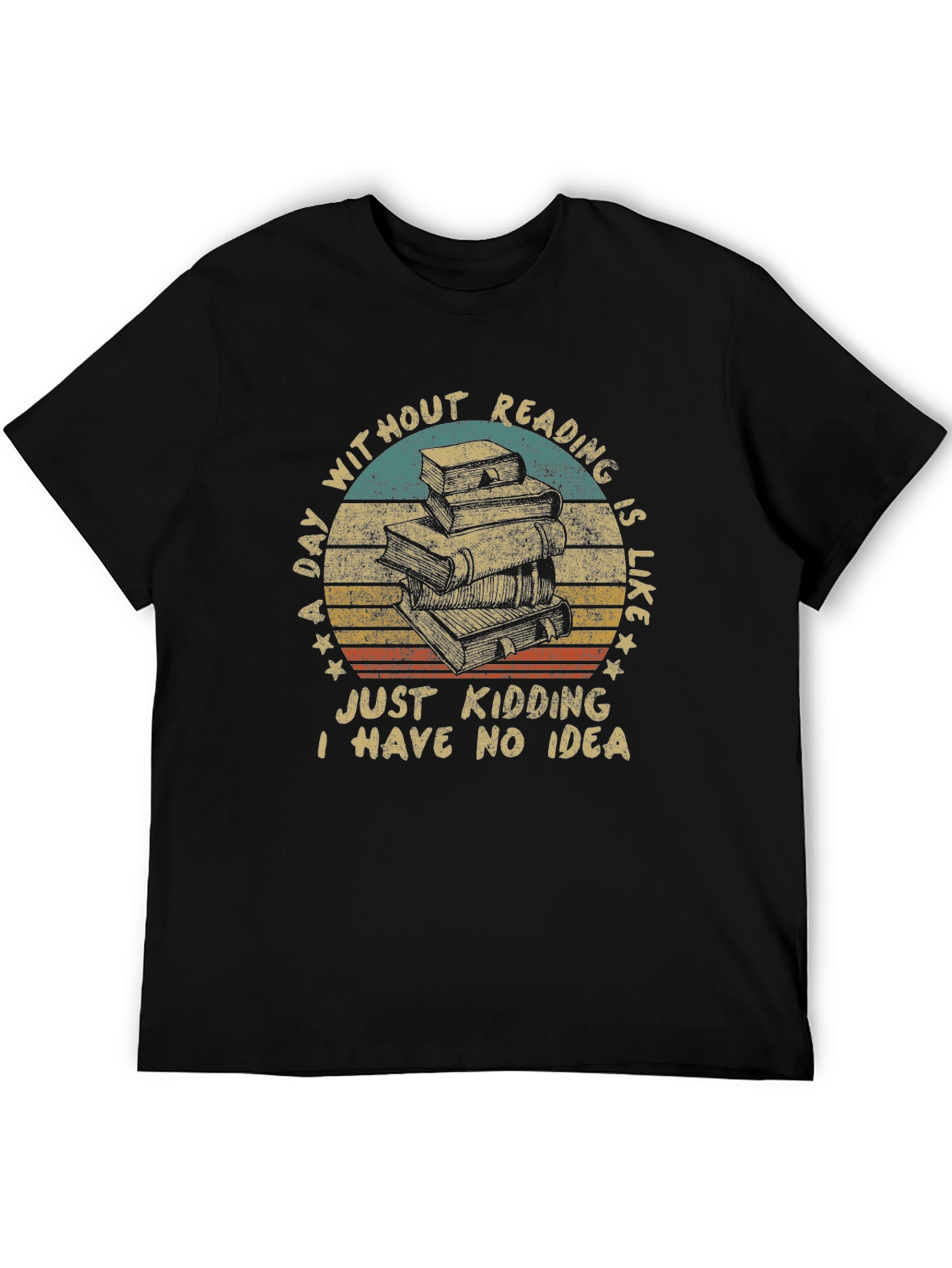 Funny Reading T-Shirt: A Day Without Reading