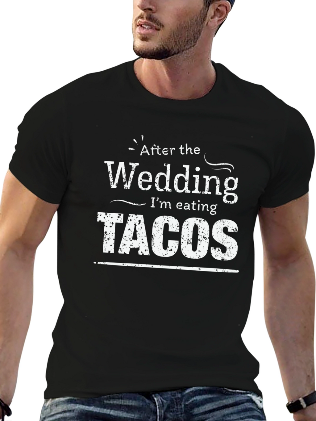 After the Wedding Tacos T-Shirt