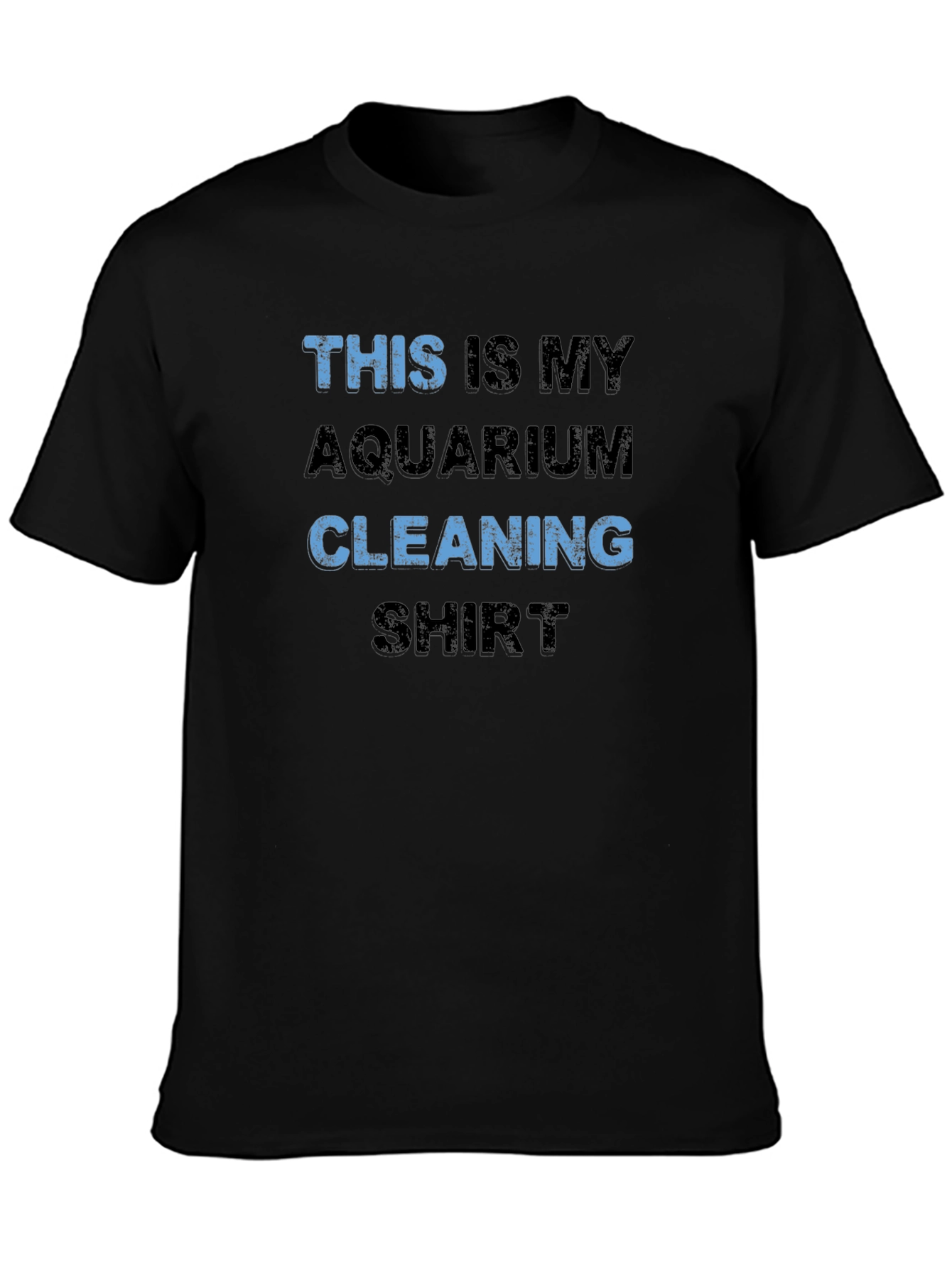 Aquarium Cleaning Shirt - Novelty Graphic Tee