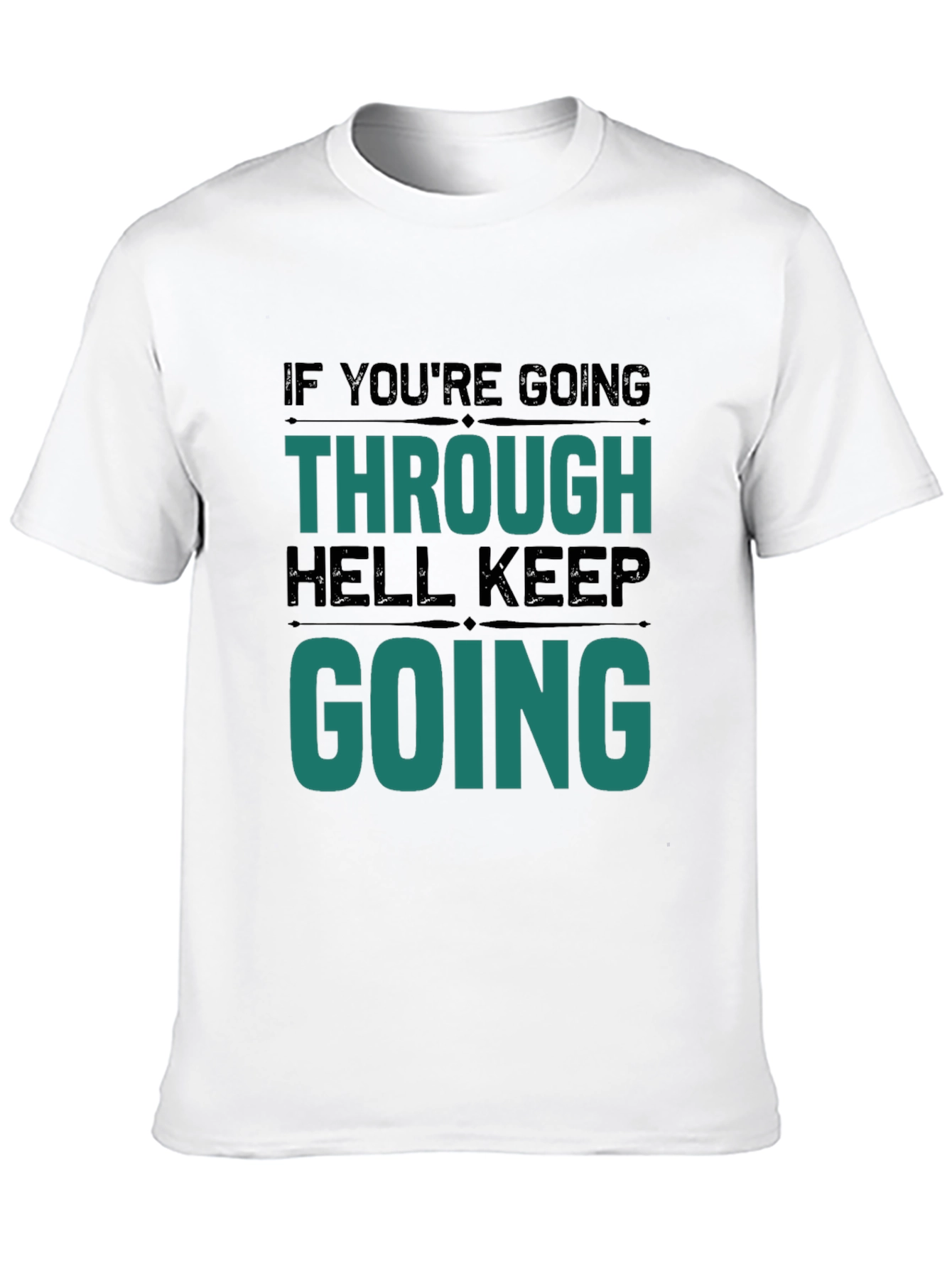 Motivational Graphic T-Shirt - Keep Going