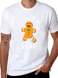 2020 Made Me Snap T-Shirt