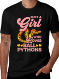 Just a Girl Who Loves Ball Pythons T-Shirt