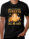 My Favorite Turkeys Call Me Aunt Thanksgiving T-Shirt