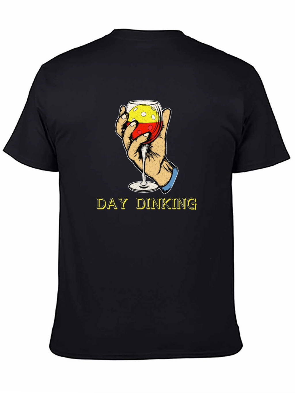 Day Drinking T-Shirt: Wine Glass Pickleball Design
