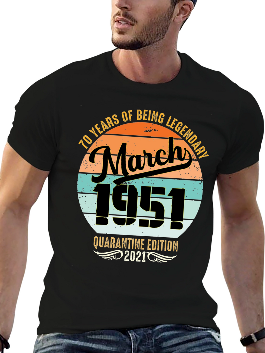 70th Birthday March 1951 Quarantine T-Shirt