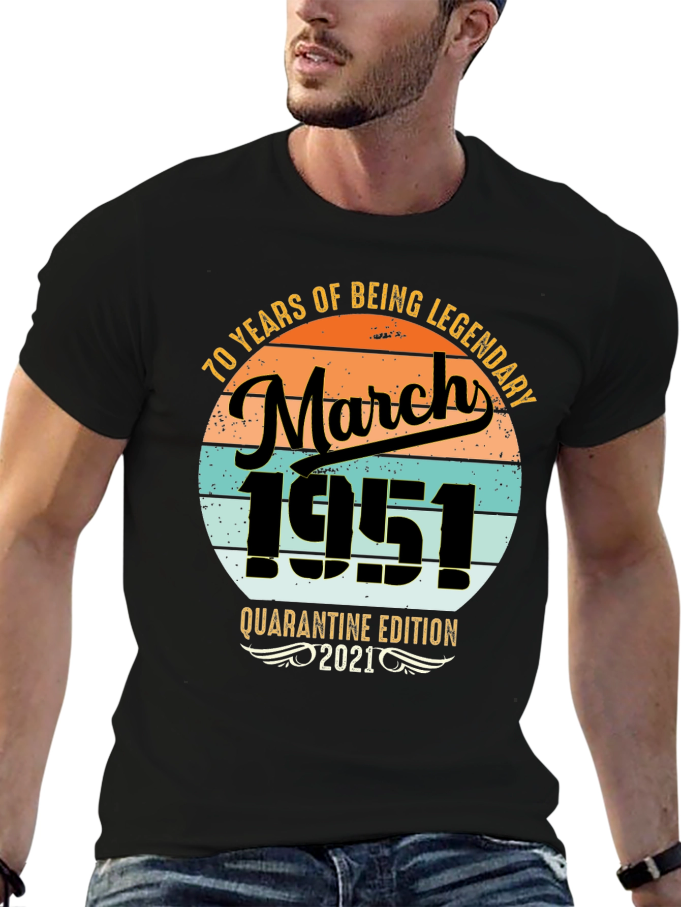 70th Birthday March 1951 Quarantine T-Shirt