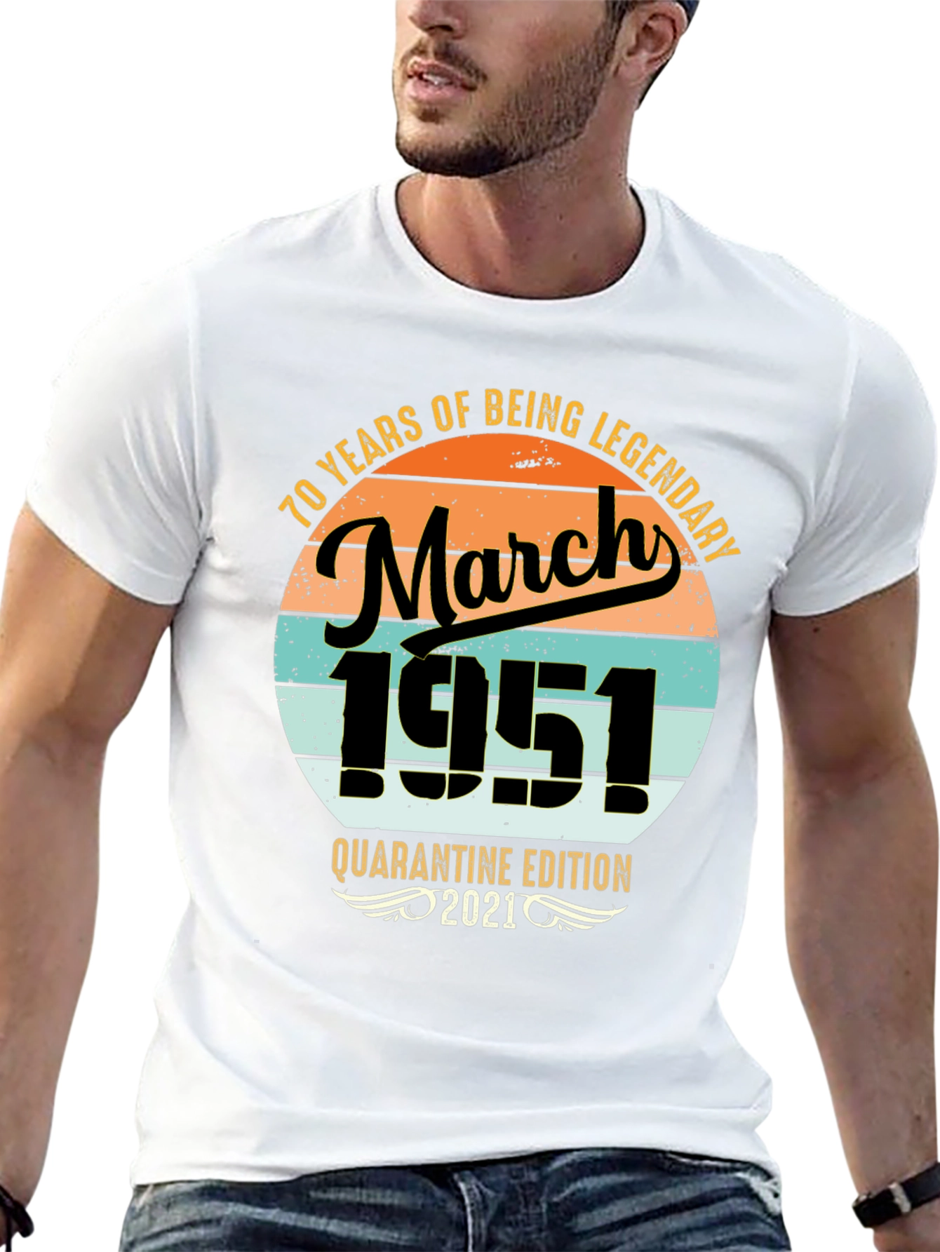 70th Birthday March 1951 Quarantine T-Shirt