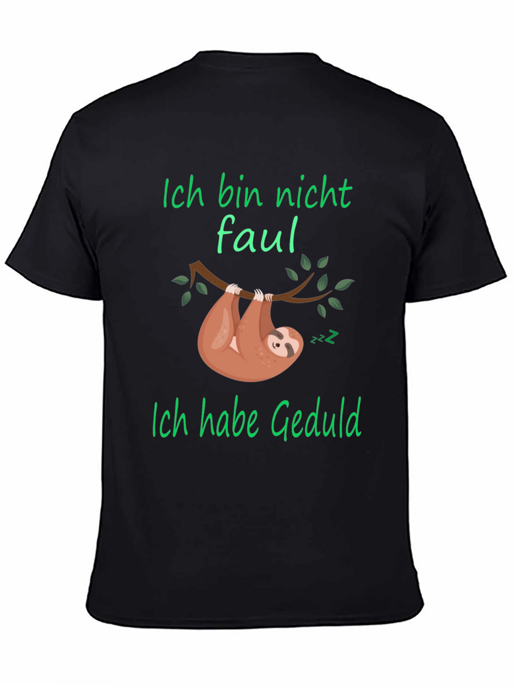 Ich Bin Nicht Faul Sloth Graphic T-Shirt