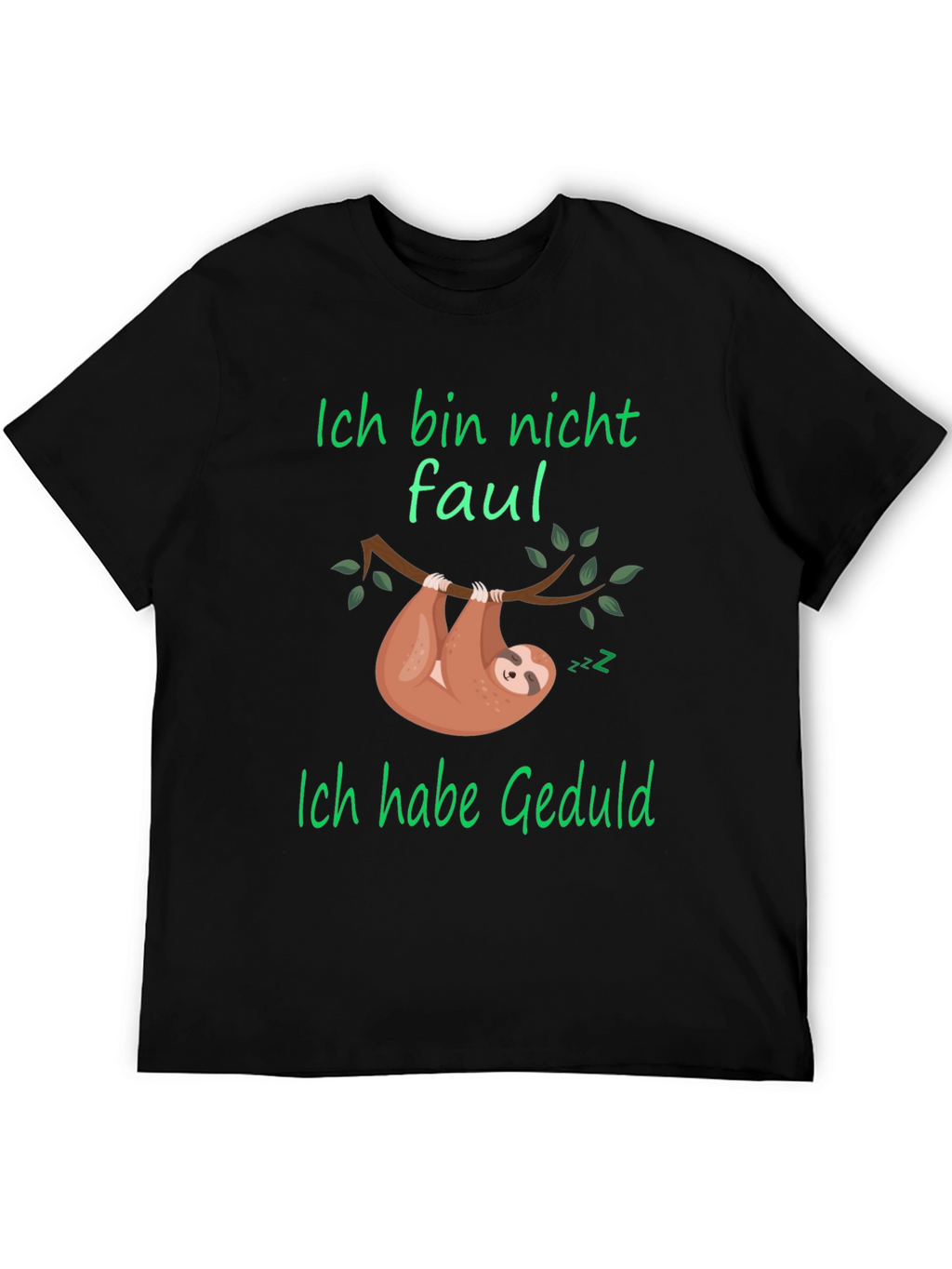 Ich Bin Nicht Faul Sloth Graphic T-Shirt