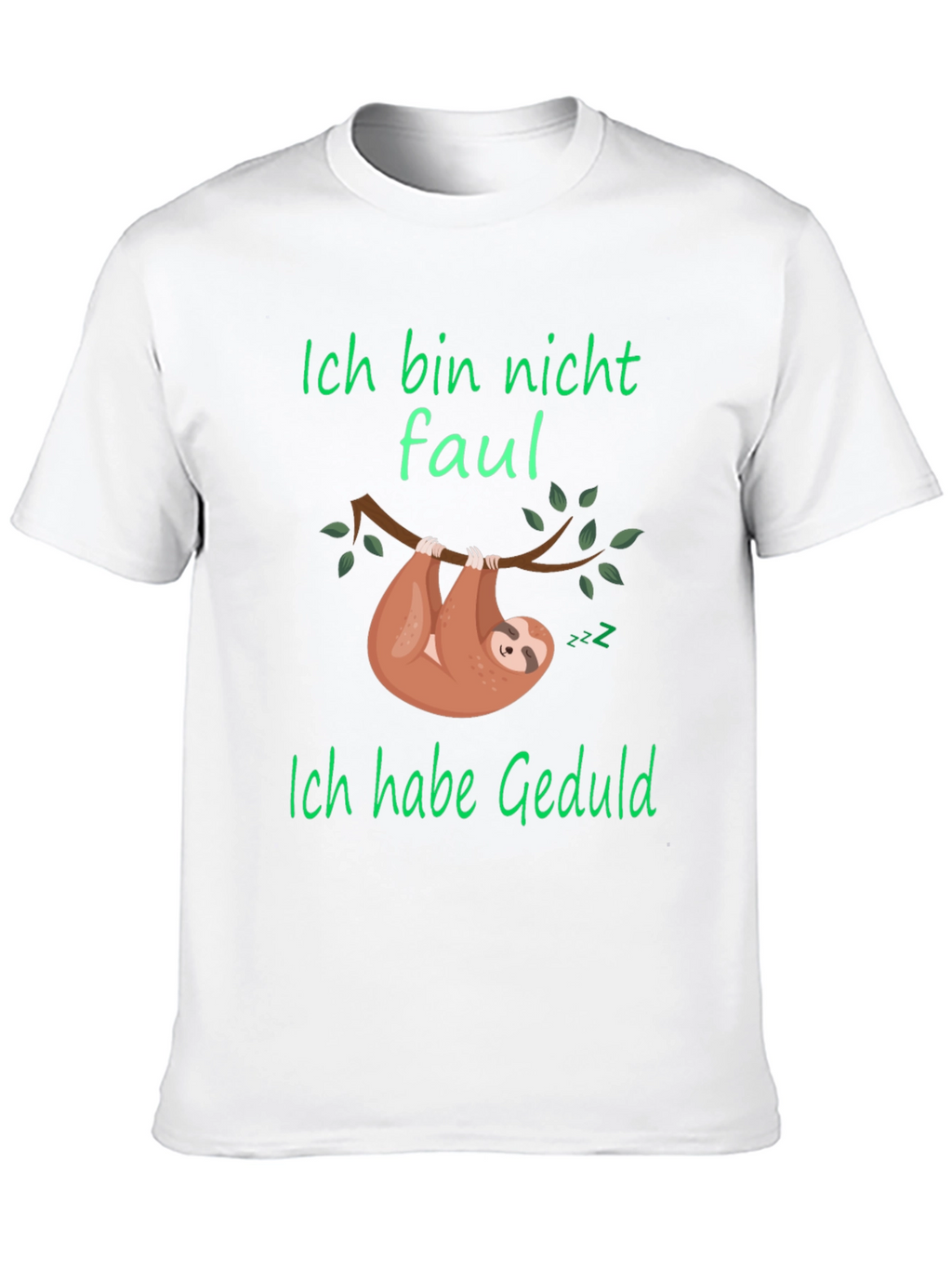 Ich Bin Nicht Faul Sloth Graphic T-Shirt