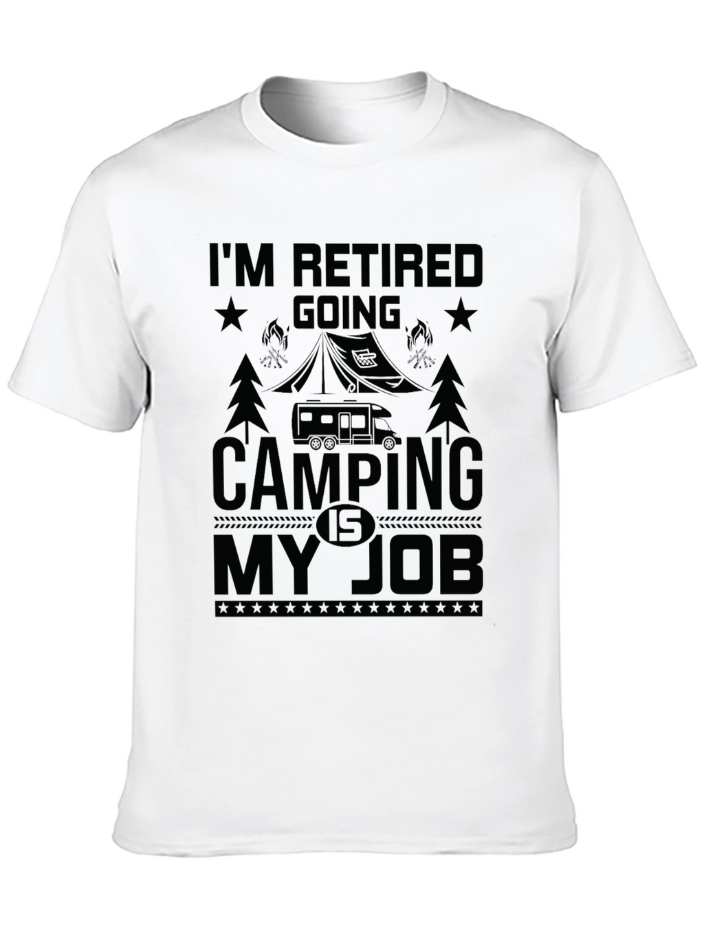 Retired Camping Job T-Shirt
