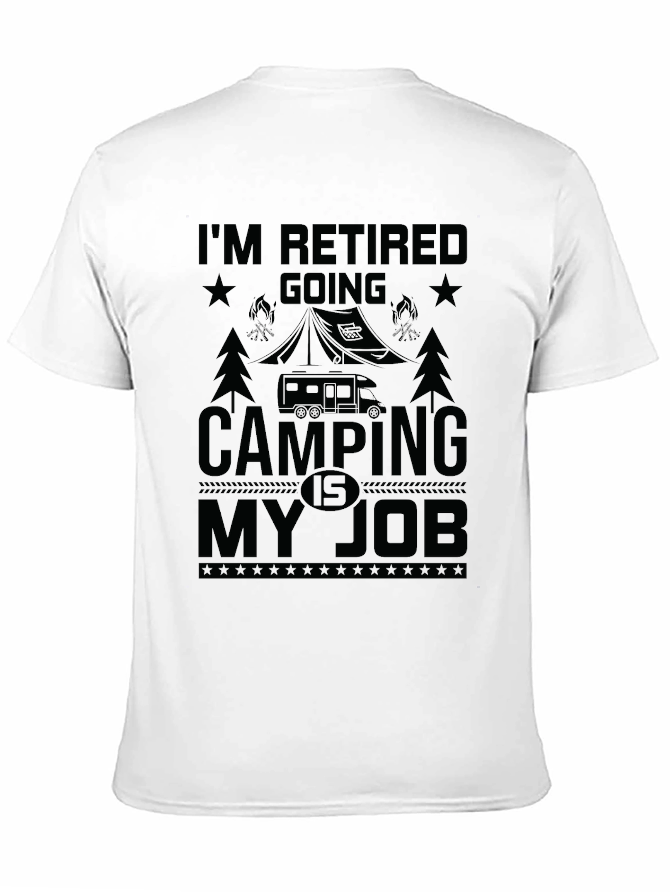 Retired Camping Job T-Shirt