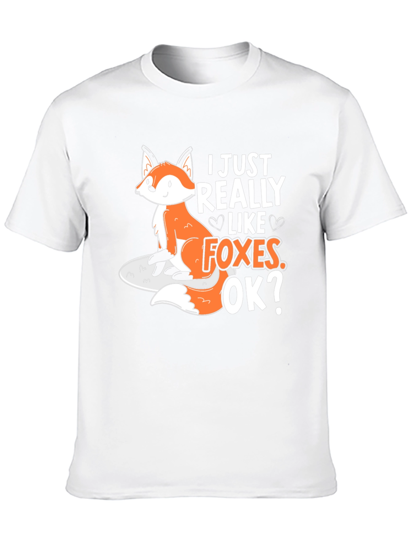 I Just Really Like Foxes Graphic T-Shirt