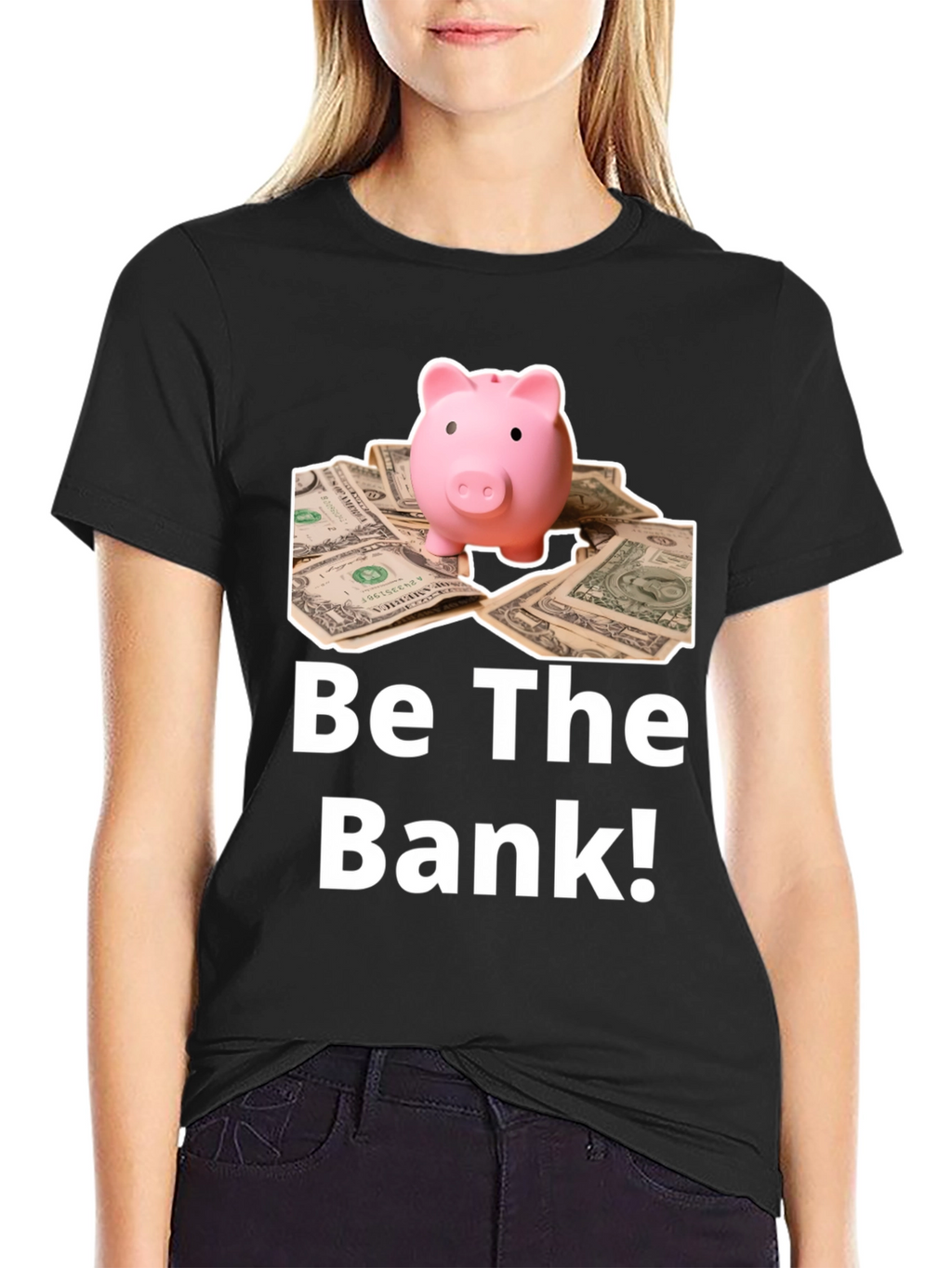 Be The Bank Piggy Bank T-Shirt