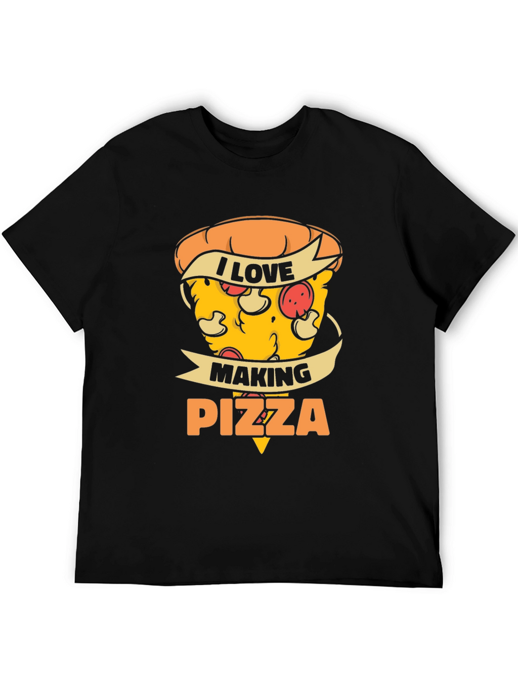 I Love Making Pizza T-Shirt - Black