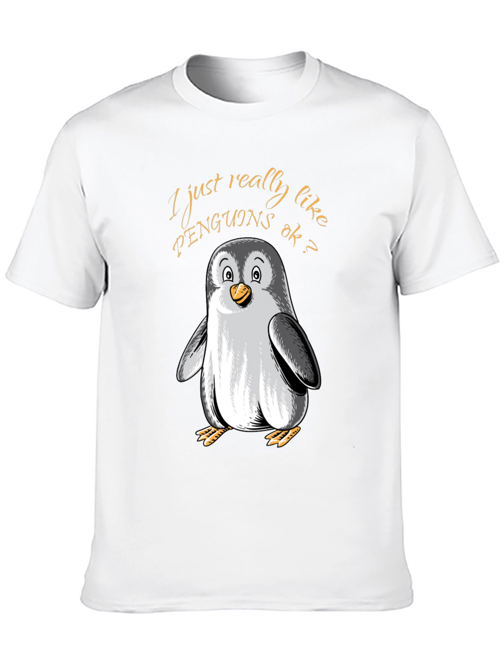 Penguin Lovers Tee: I Just Really Like Penguins