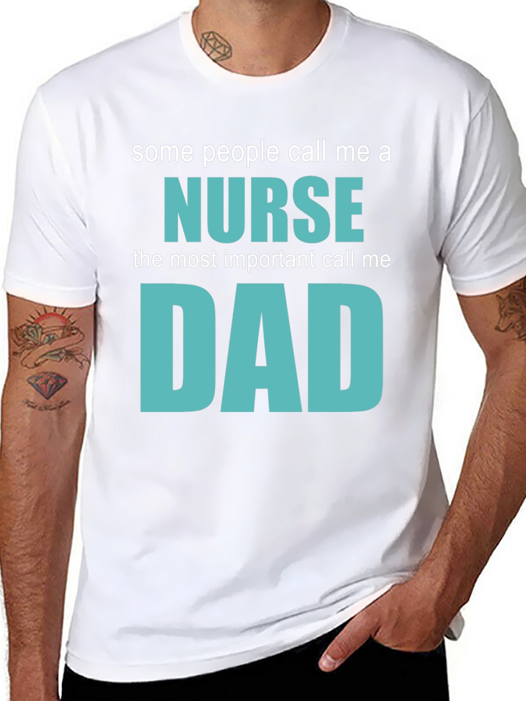 Nurse Dad T-Shirt - Gift for Nurse Dads