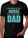 Nurse Dad T-Shirt - Gift for Nurse Dads