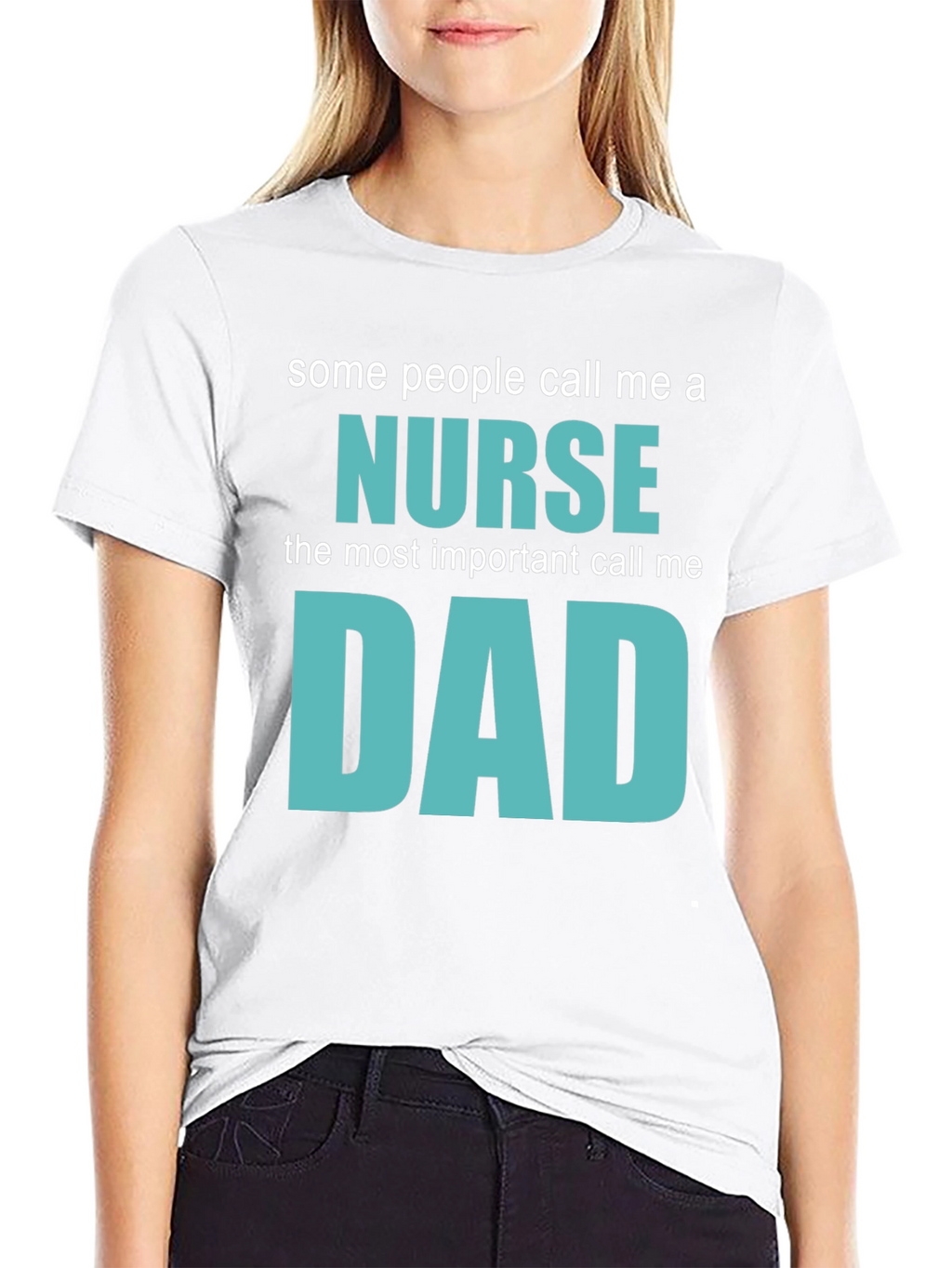 Nurse Dad T-Shirt - Gift for Nurse Dads