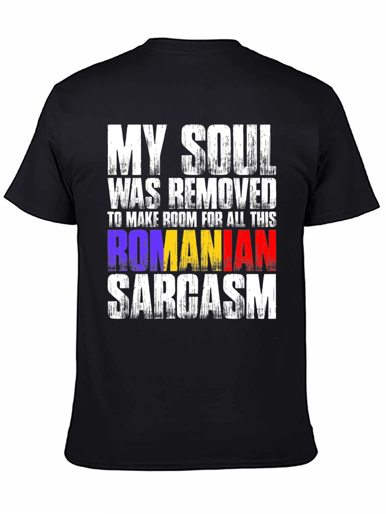 Romanian Sarcasm T-Shirt - Funny Graphic Tee