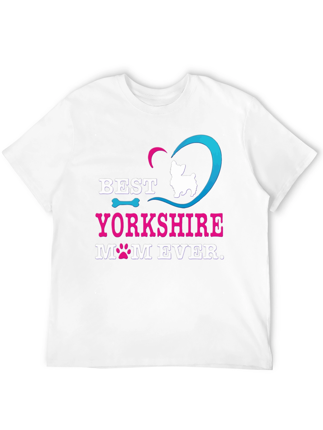 Best Yorkshire Mom Ever T-Shirt