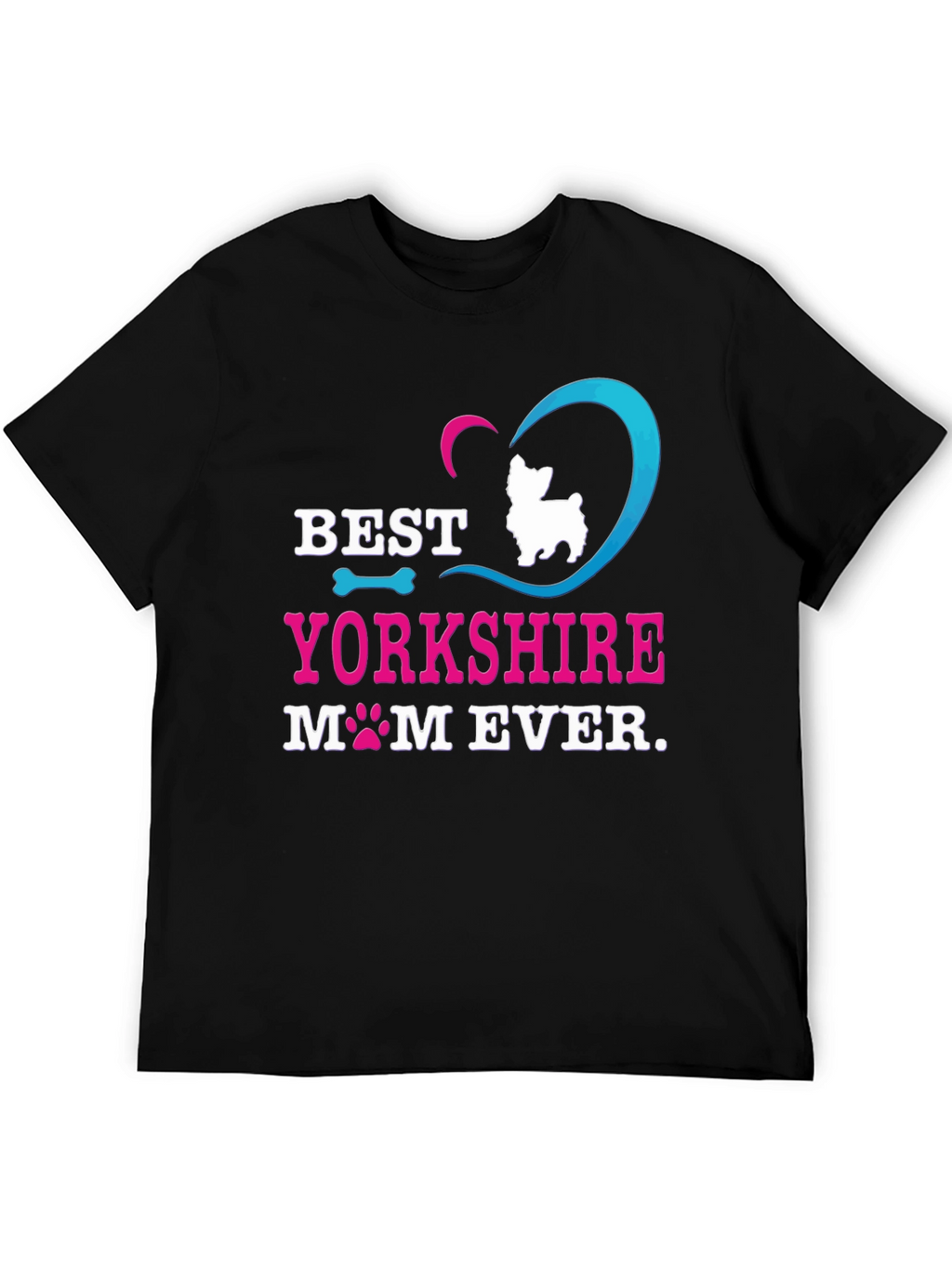 Best Yorkshire Mom Ever T-Shirt