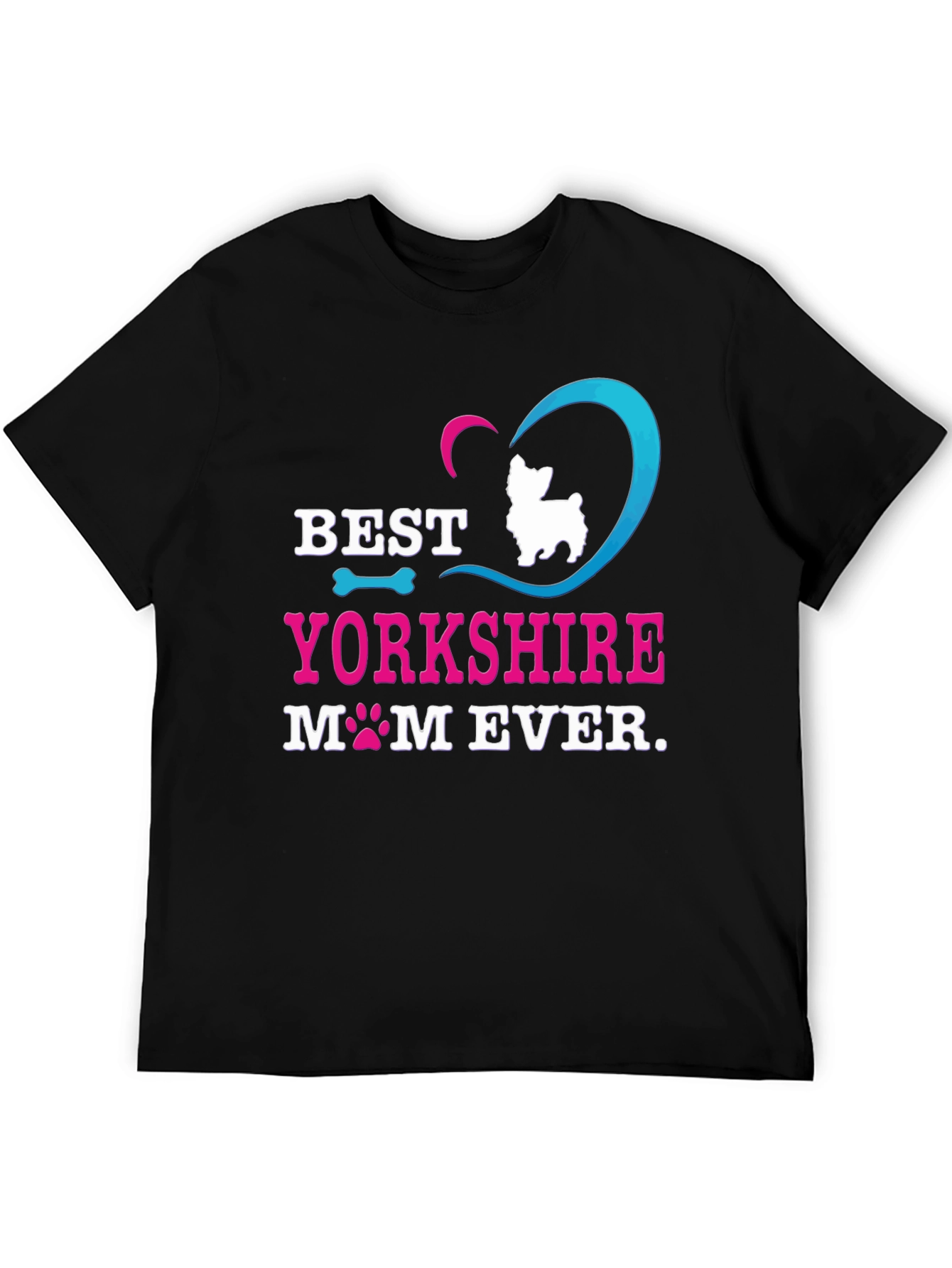 Best Yorkshire Mom Ever T-Shirt