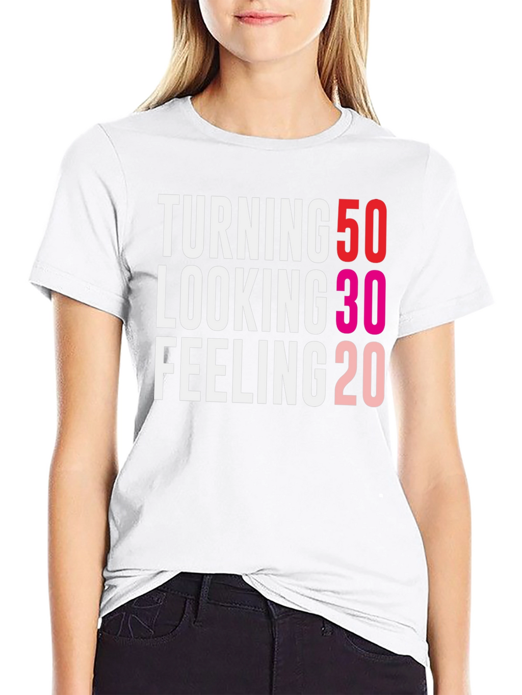 Turning 50 Looking 30 Feeling 20 Funny Birthday T-Shirt