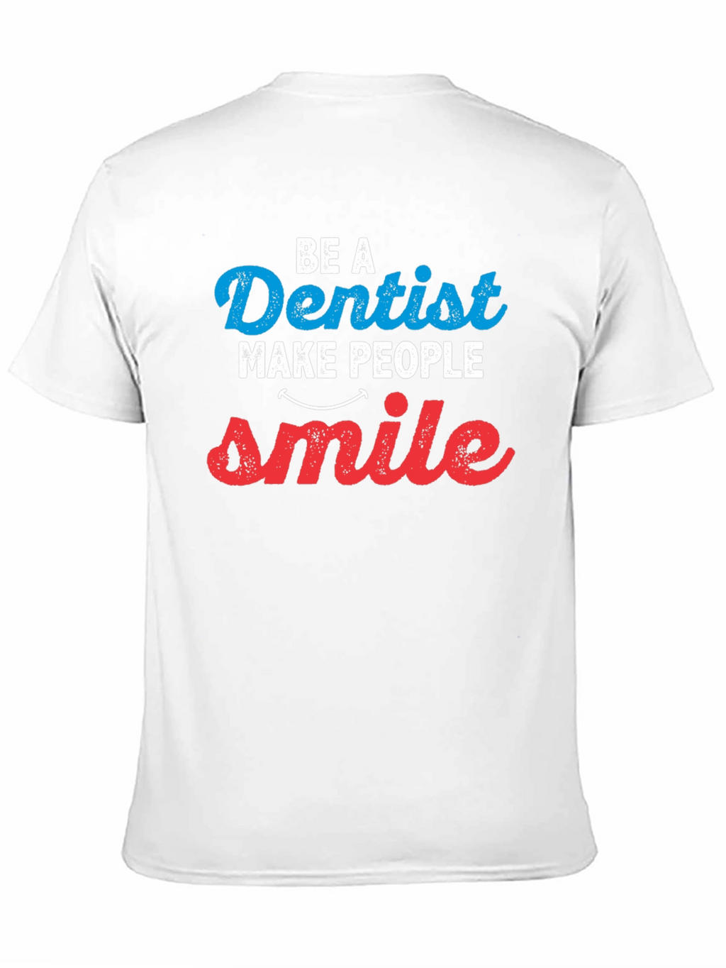 Dentist Smile T-Shirt | Dental Doctor Graphic Tee