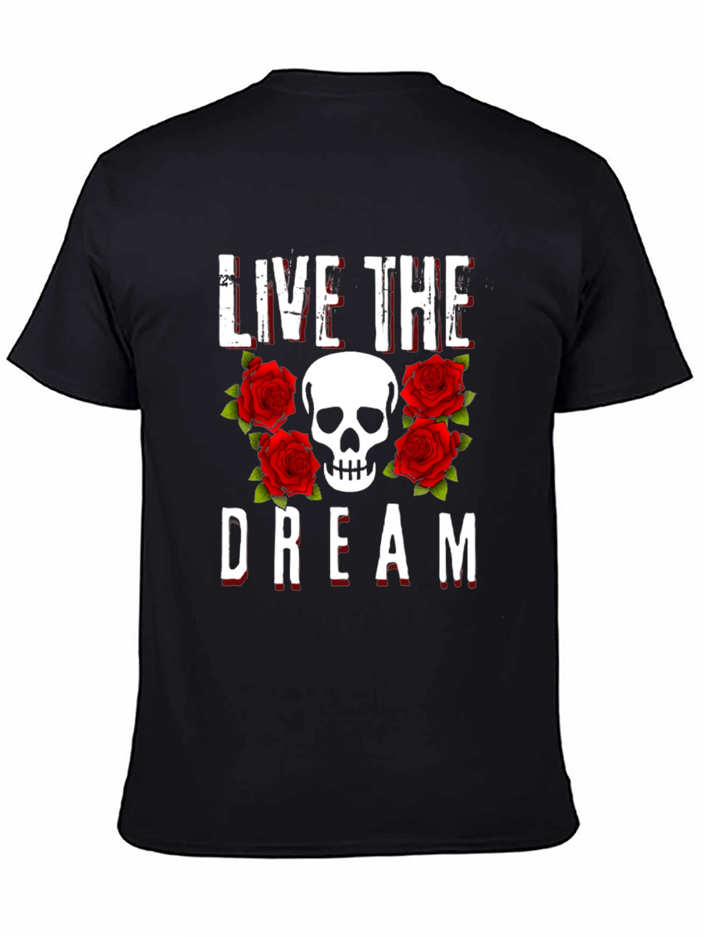 Live the Dream Skull & Roses Graphic Tee
