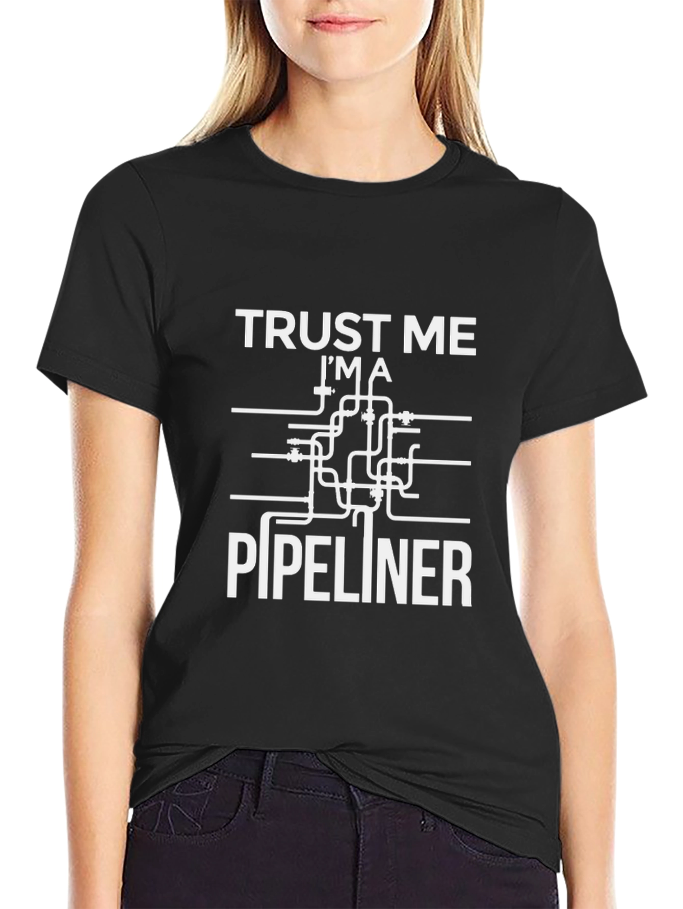 Trust Me Im A Pipeliner Funny T-Shirt