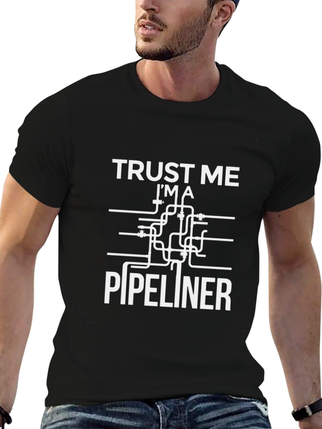 Trust Me Im A Pipeliner Funny T-Shirt