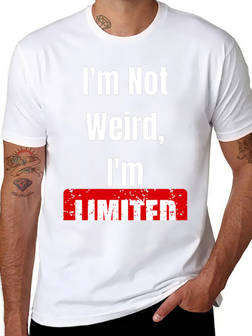 Im Not Weird Im Limited T-Shirt