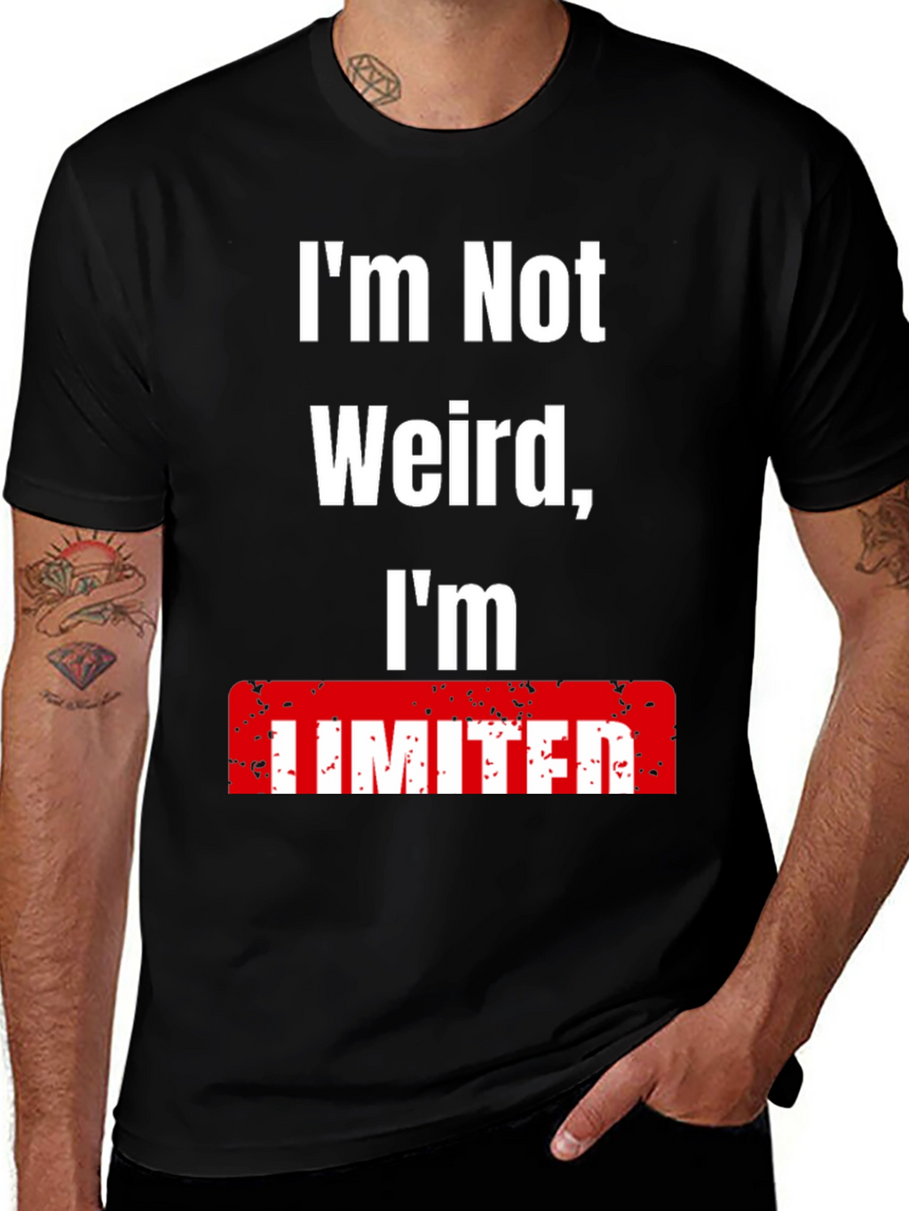Im Not Weird Im Limited T-Shirt