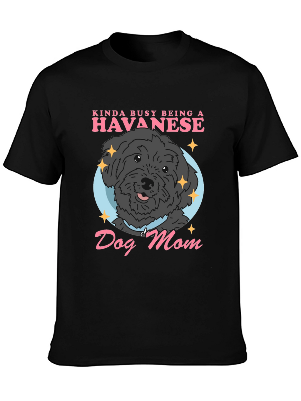 Havanese Dog Mom Graphic Tee