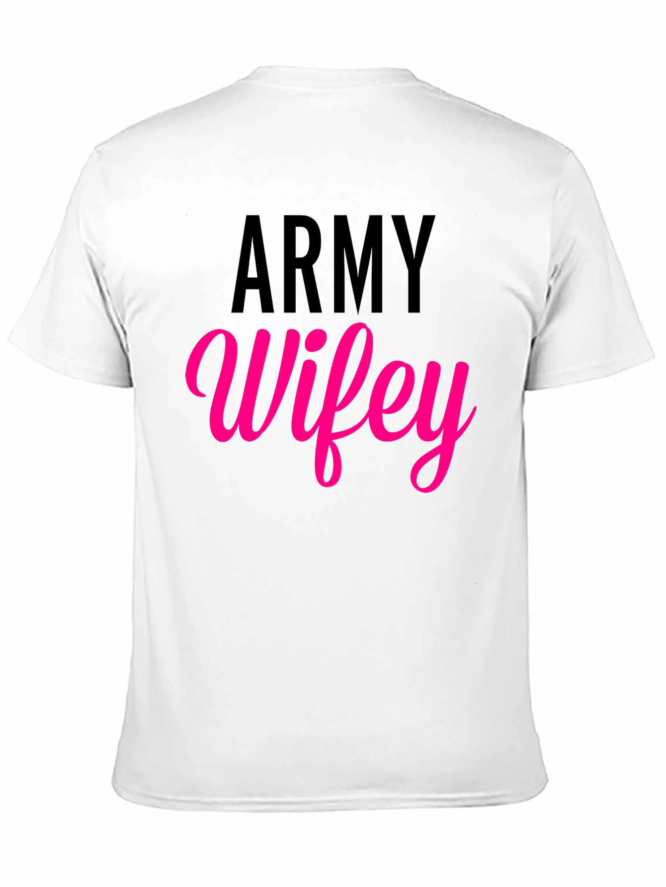 Army Wifey T-Shirt - Military Wife Pride Tee