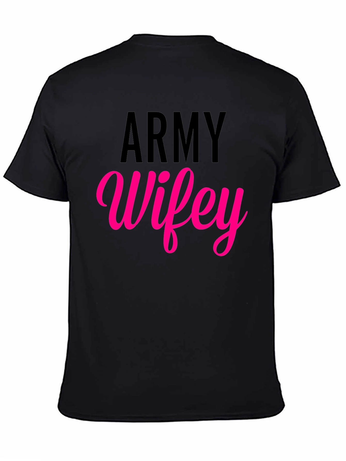 Army Wifey T-Shirt - Military Wife Pride Tee