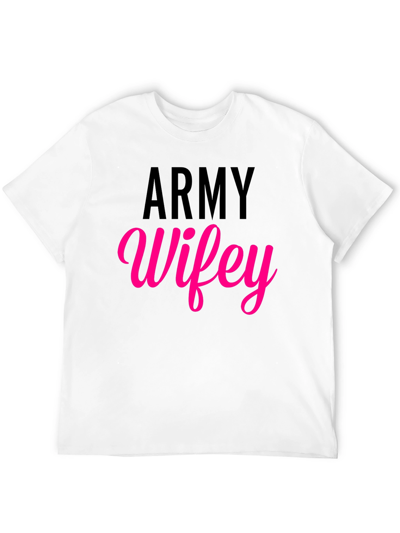 Army Wifey T-Shirt - Military Wife Pride Tee